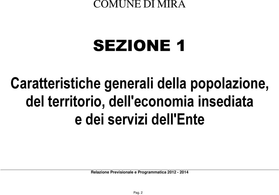 insediata e dei servizi dell'ente Relazione