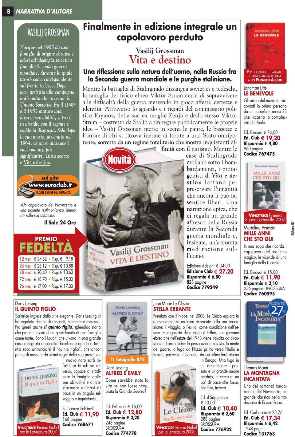 Dopo aver assistito alla campagna antisemita che avvenne in Unione Sovietica fra il 1949 e il 1953 maturò una diversa sensibilità, si trovò in dissidio con il regime e cadde in disgrazia.