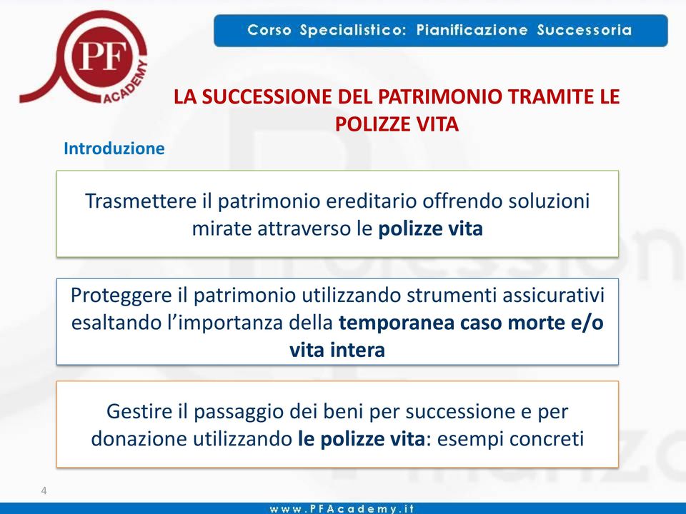 utilizzando strumenti assicurativi esaltando l importanza della temporanea caso morte e/o vita