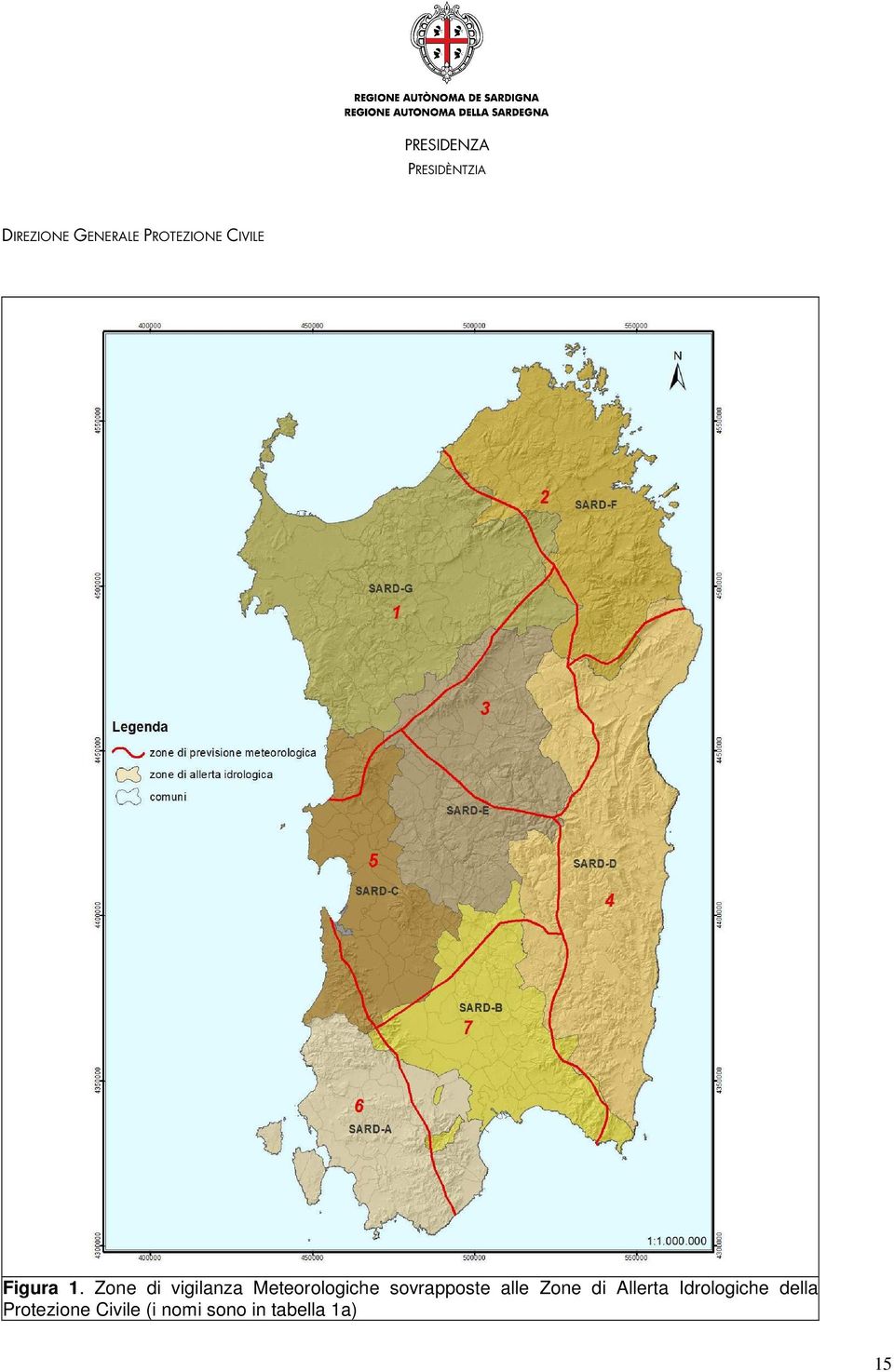 sovrapposte alle Zone di Allerta