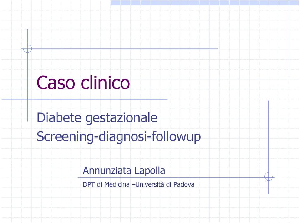 Screening-diagnosi-followup