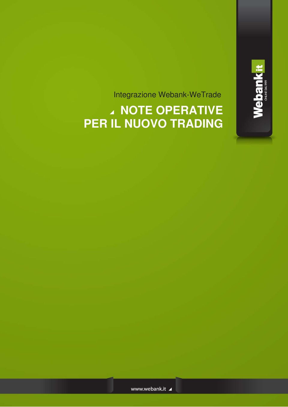 NOTE OPERATIVE