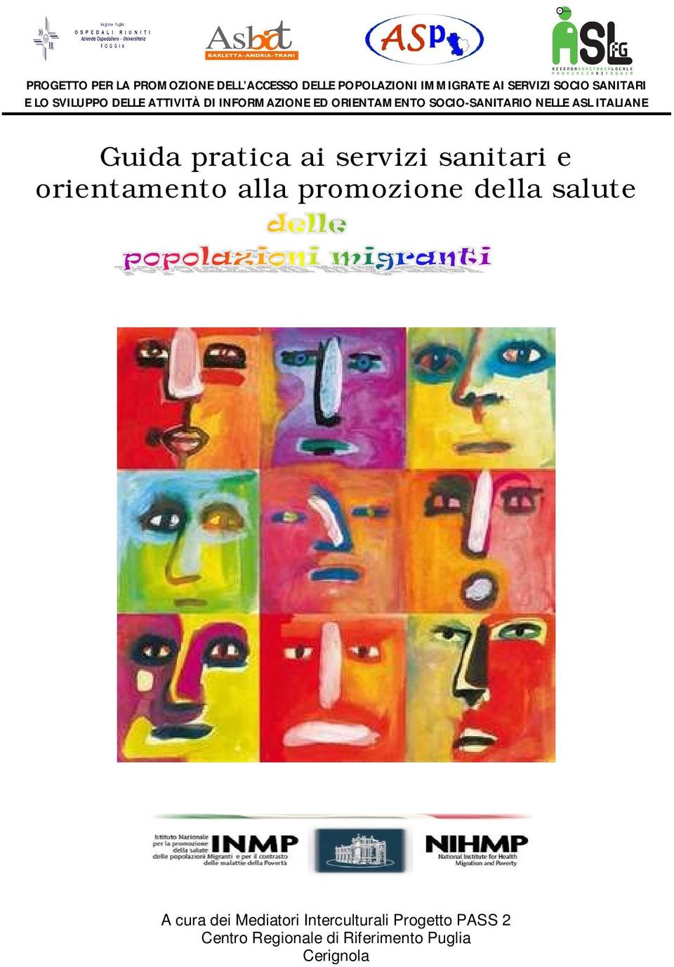 ASL ITALIANE Guida pratica ai servizi sanitari e orientamento alla promozione della salute