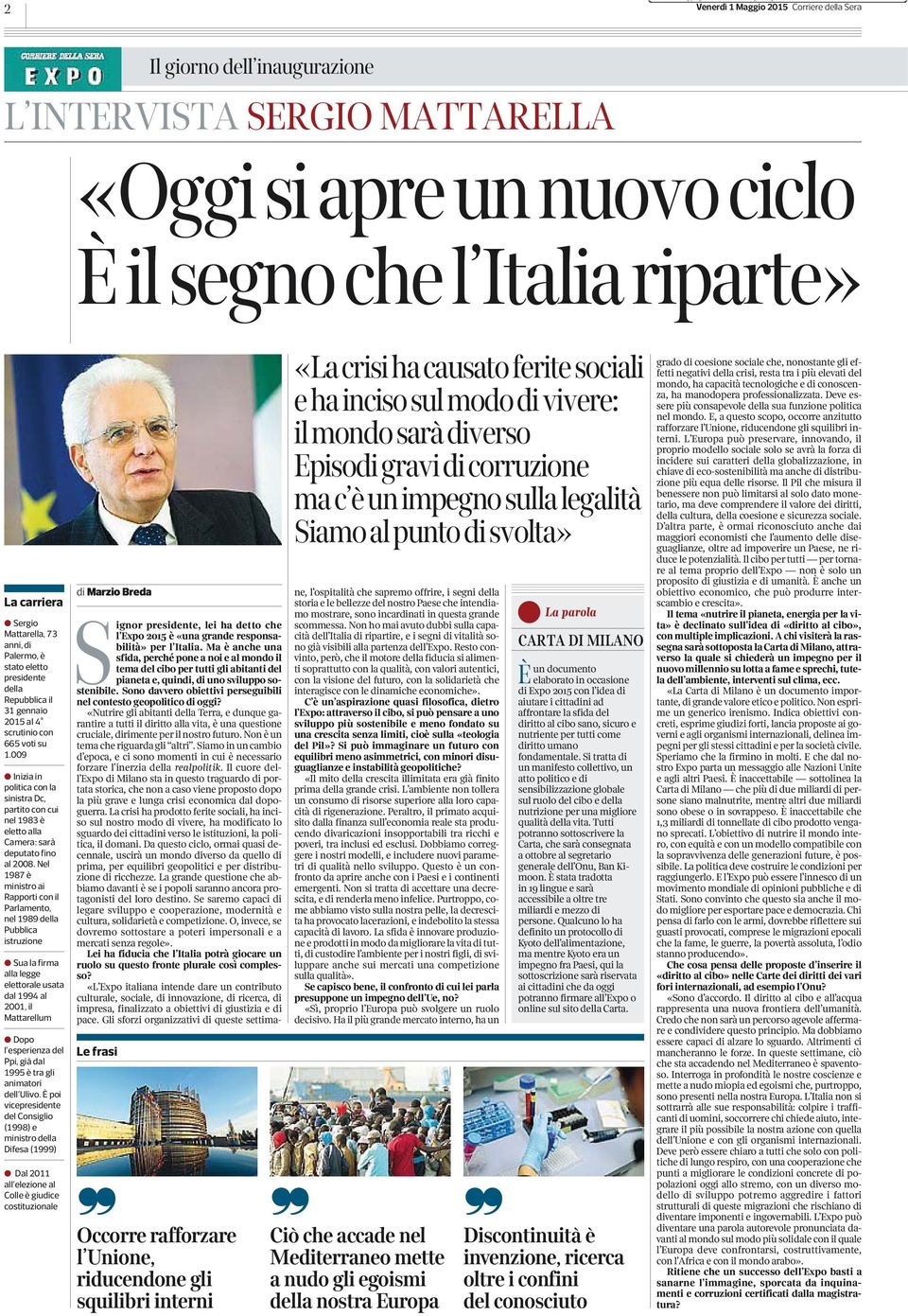 009 Inizia in politica con la sinistra Dc, partito con cui nel 1983 è eletto alla Camera: sarà deputato fino al 2008.