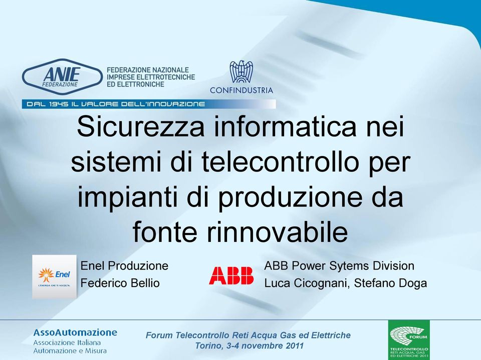 Bellio ABB Power Sytems Division Luca Cicognani, Stefano Doga