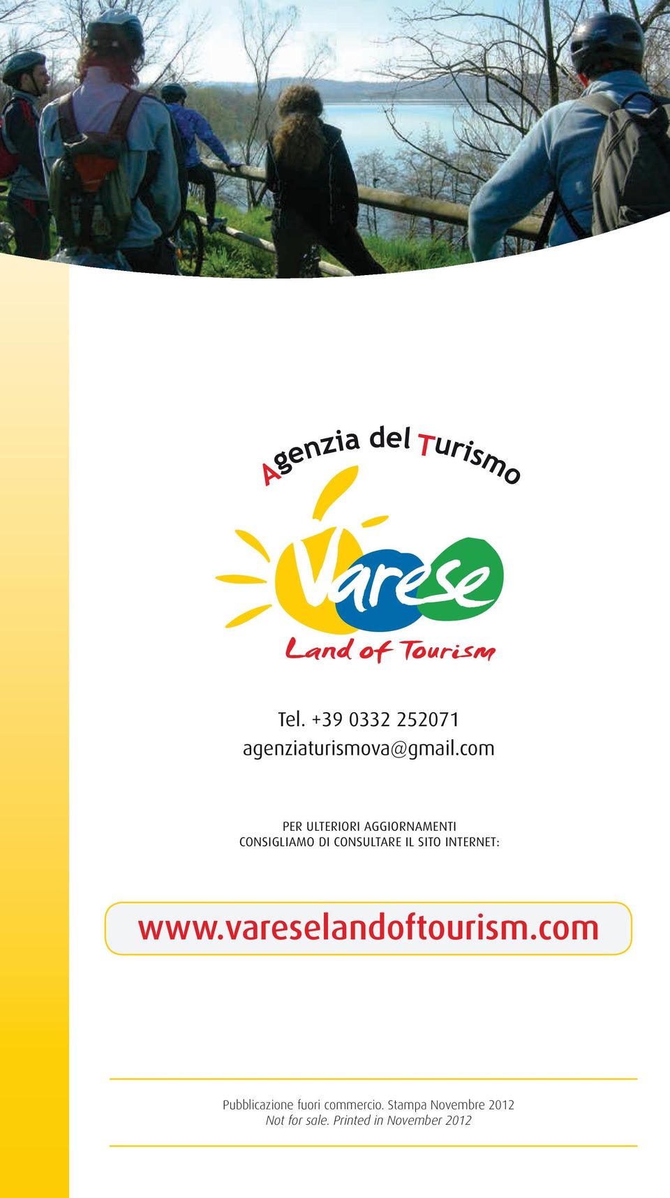 IL SITO INTERNET: www.vareselandoftourism.