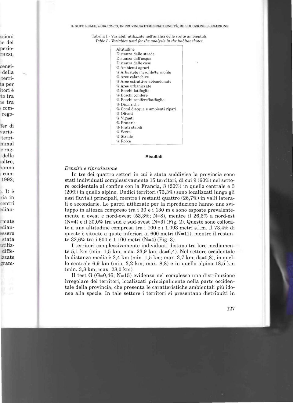 Table I - Variables used for the analysis in the habitat ehoiee.