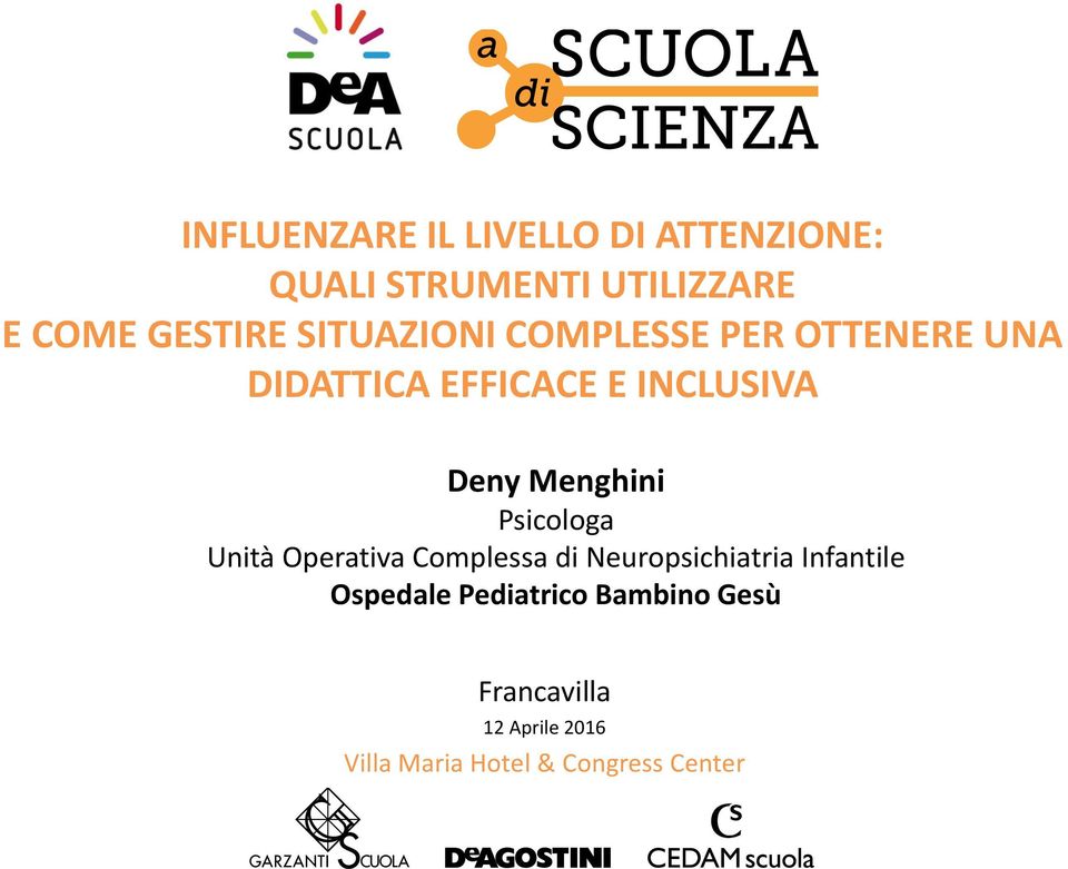 Menghini Psicologa Unità Operativa Complessa di Neuropsichiatria Infantile