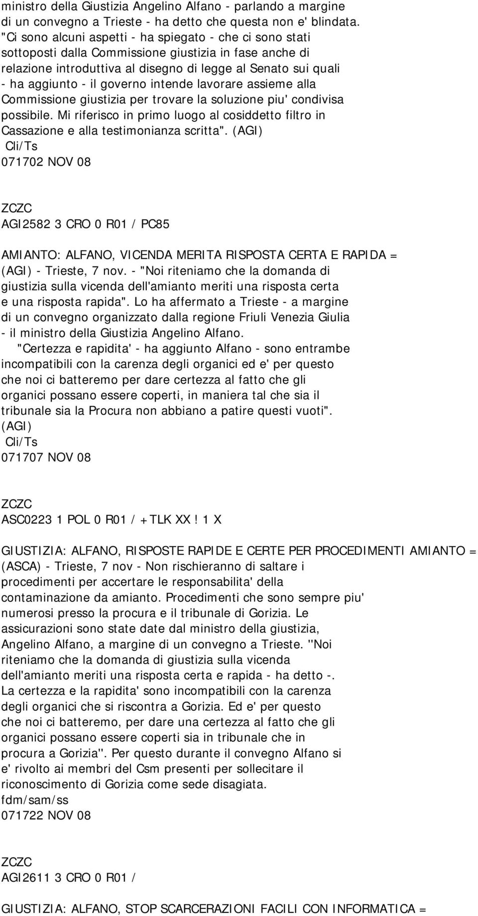 governo intende lavorare assieme alla Commissione giustizia per trovare la soluzione piu' condivisa possibile.