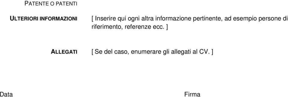 persone di riferimento, referenze ecc.