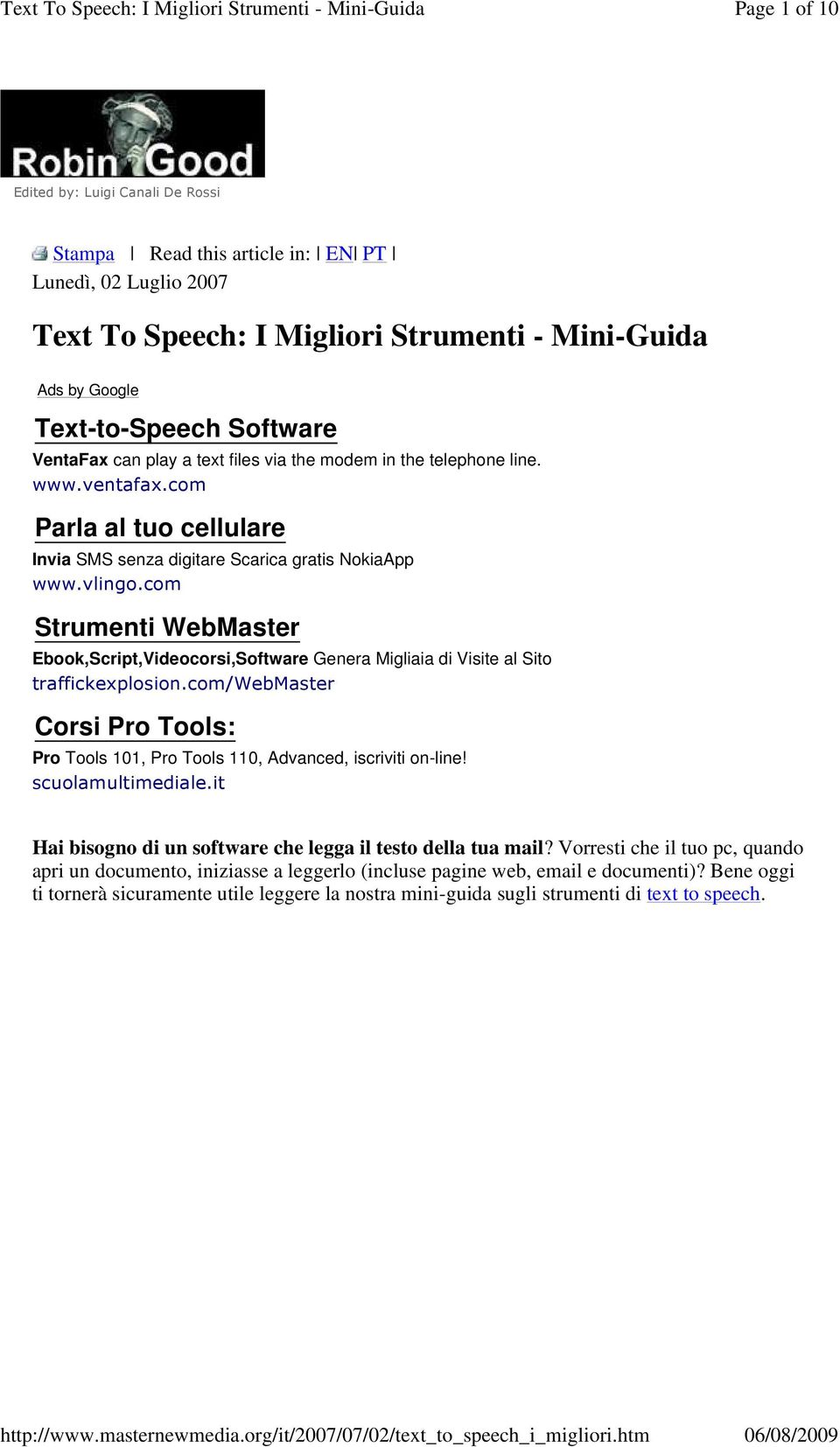 com Strumenti WebMaster Ebook,Script,Videocorsi,Software Genera Migliaia di Visite al Sito traffickexplosion.com/webmaster Corsi Pro Tools: Pro Tools 101, Pro Tools 110, Advanced, iscriviti on-line!