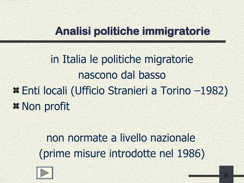 Torino 1982) Non profit non normate a