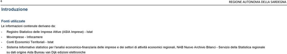 Informativo statistico per l'analisi economico-finanziaria delle imprese e dei settori di attività economici