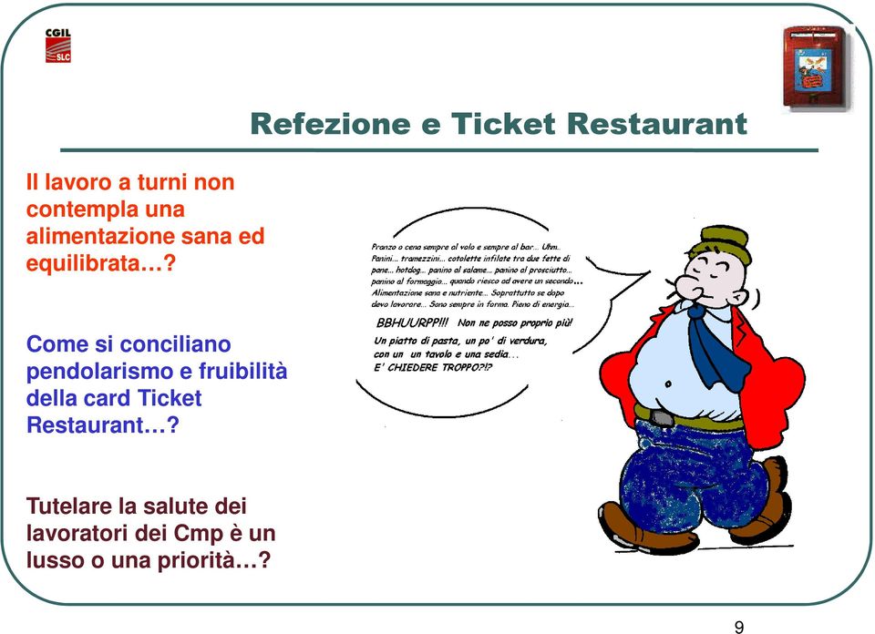 Refezione e Ticket Restaurant Come si conciliano pendolarismo