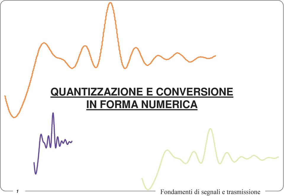 NUMERICA 1 Fondamenti di