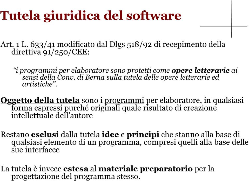 di Berna sulla tutela delle opere letterarie ed artistiche.