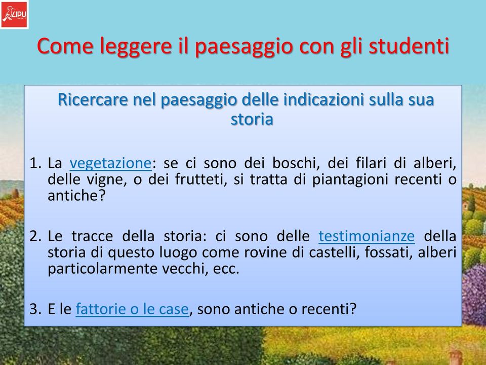 piantagioni recenti o antiche? 2.