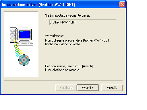 Stampa di dati da un computer con sistema operativo Windows Per Windows XP (connessione USB) 6 Quando viene visualizzato il messaggio Collegare Brother MW-140BT e quindi accenderla, collegare la