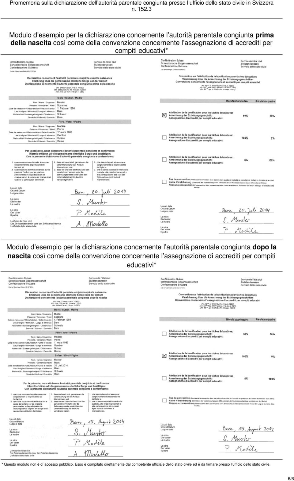 congiunta dopo la nascita così come della convenzione concernente l assegnazione di accrediti per compiti educativi* * Questo modulo non è