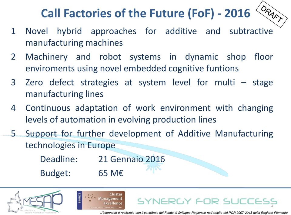 for multi stage manufacturing lines 4 Continuous adaptation of work environment with changing levels of automation in evolving