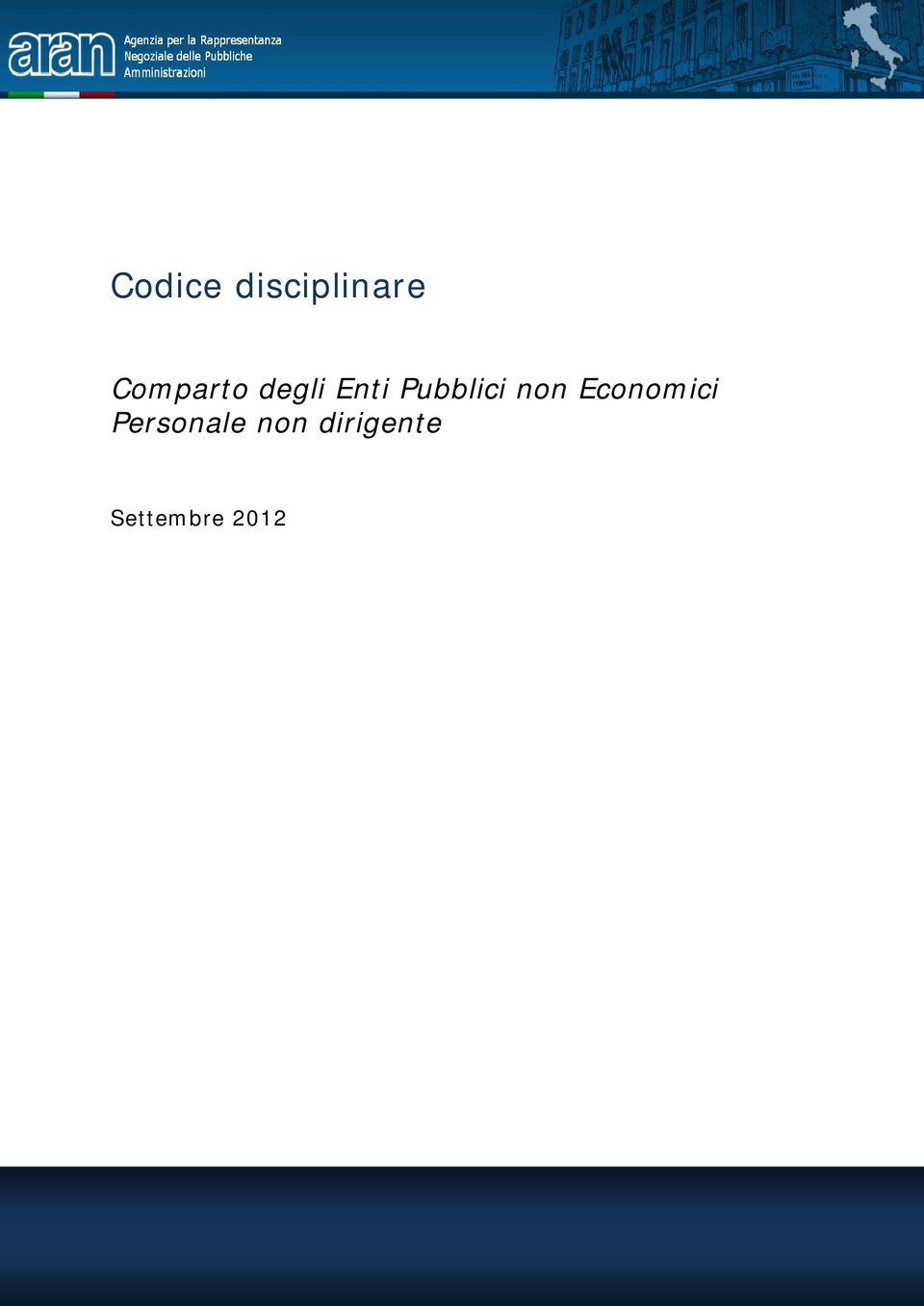 Settembre 2012 Codice disciplinare personale