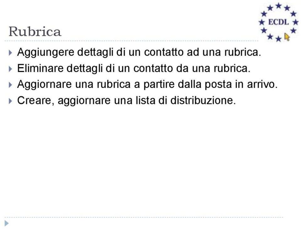 Eliminare dettagli di un contatto da una  Aggiornare