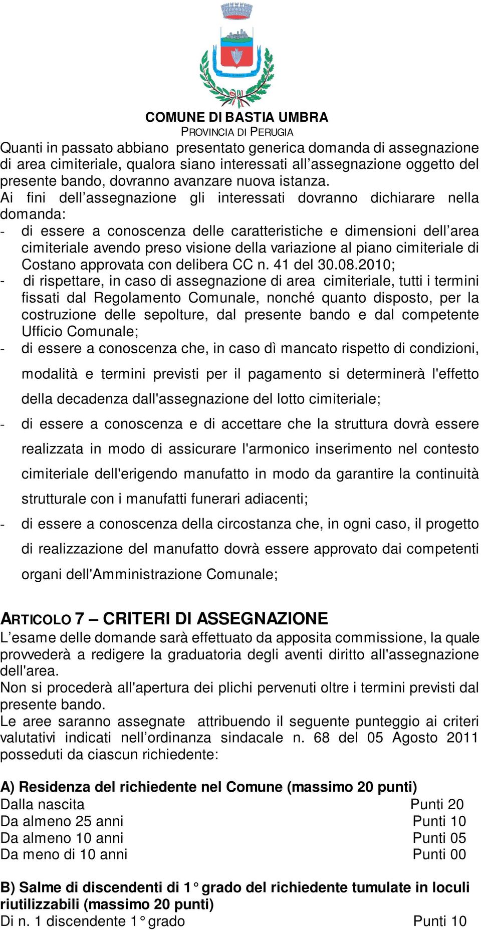 piano cimiteriale di Costano approvata con delibera CC n. 41 del 30.08.