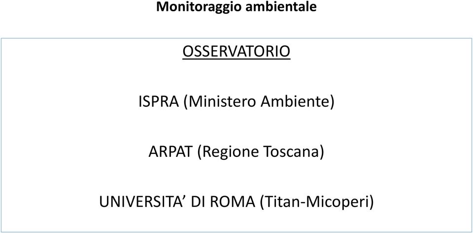 Ambiente) ARPAT (Regione