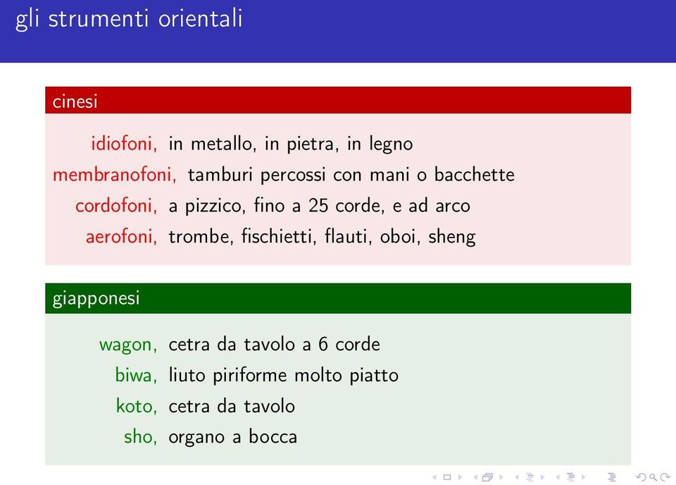 corde, e ad arco aerofoni, trombe, fischietti, flauti, oboi, sheng giapponesi wagon,