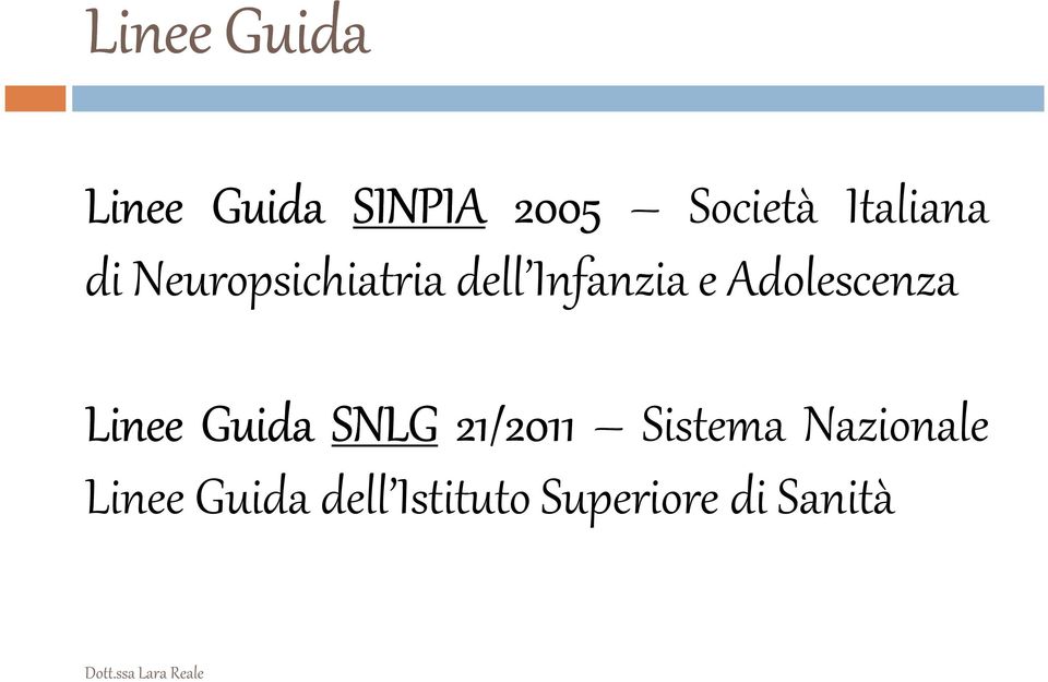Adolescenza Linee Guida SNLG 21/2011 2011