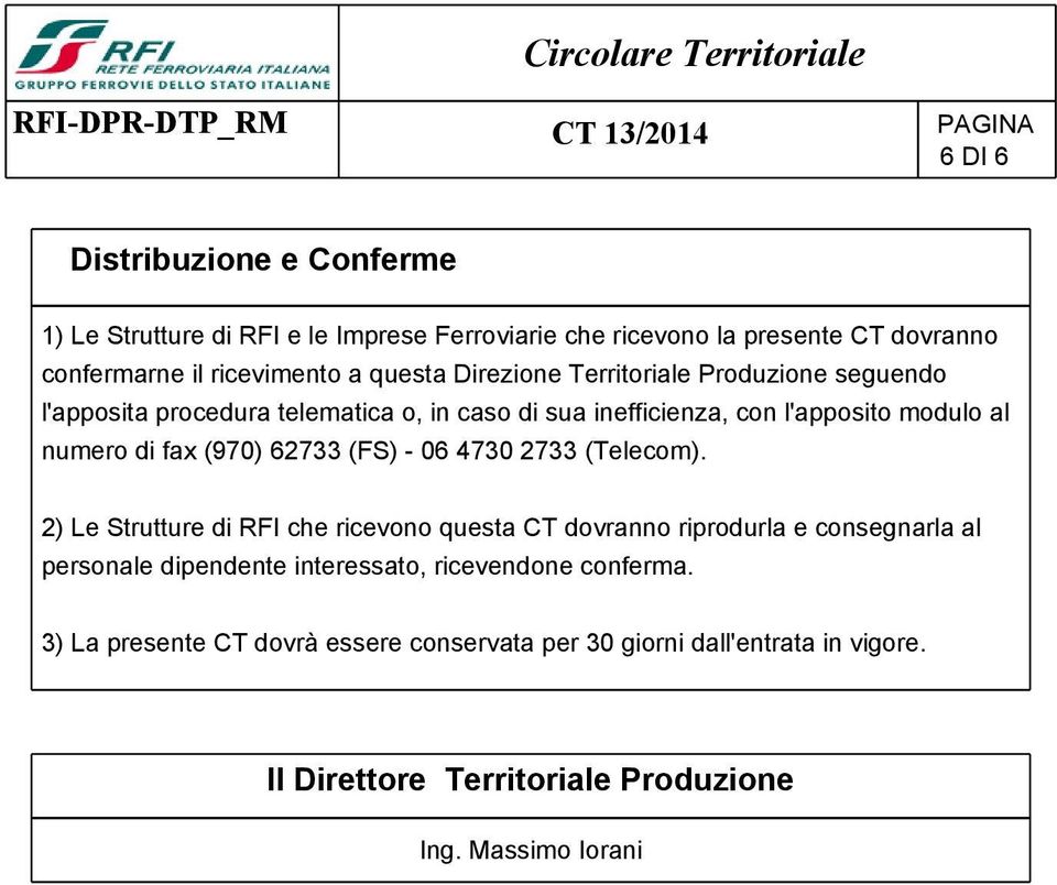 modulo al numero di fax (970) 62733 (FS) - 06 4730 2733 (Telecom).