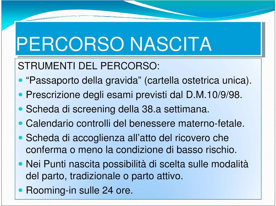 Calendario controlli del benessere materno-fetale.