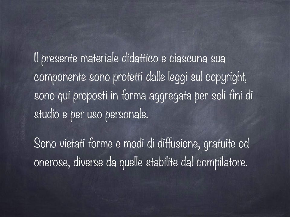 soli fini di studio e per uso personale.