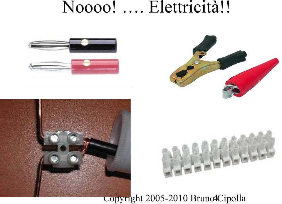 Elettricità!