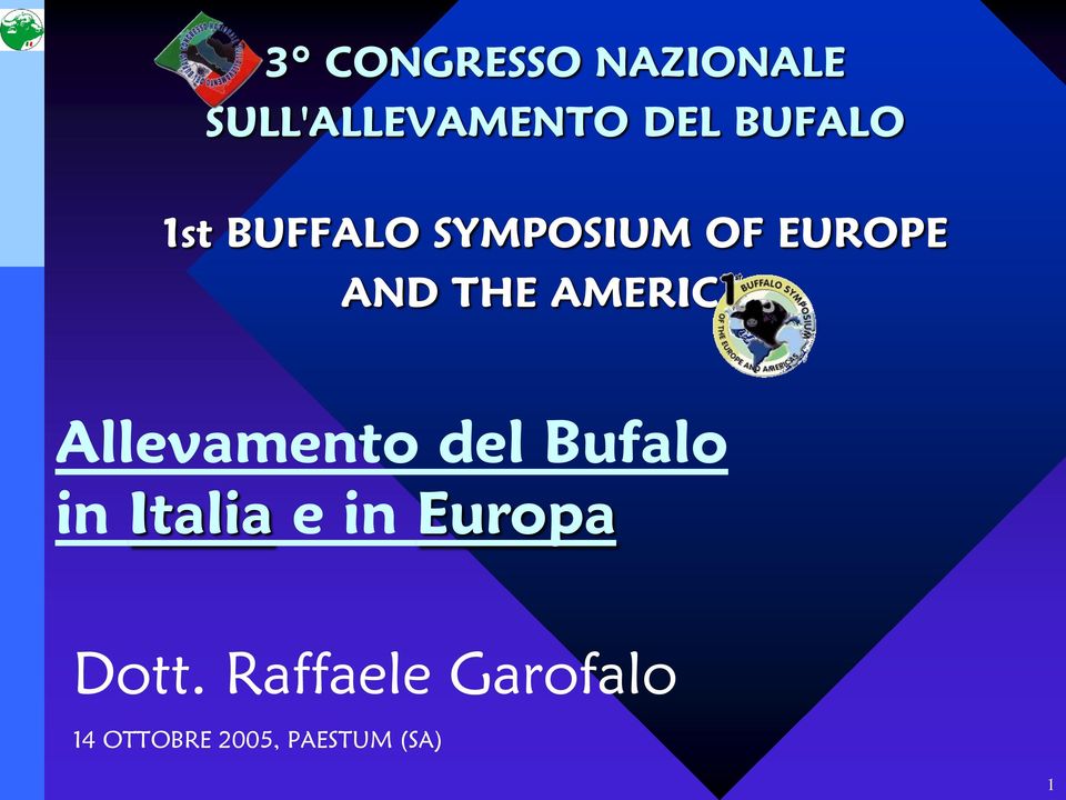 Allevamento del Bufalo in Italia e in Europa Dott.