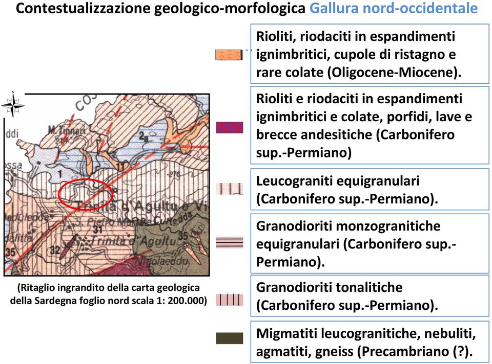 Permiano) Leucograniti equigranulari (Carbonifero sup. Permiano). (Ritaglio ingrandito della carta geologica della Sardegna foglio nord scala 1: 200.