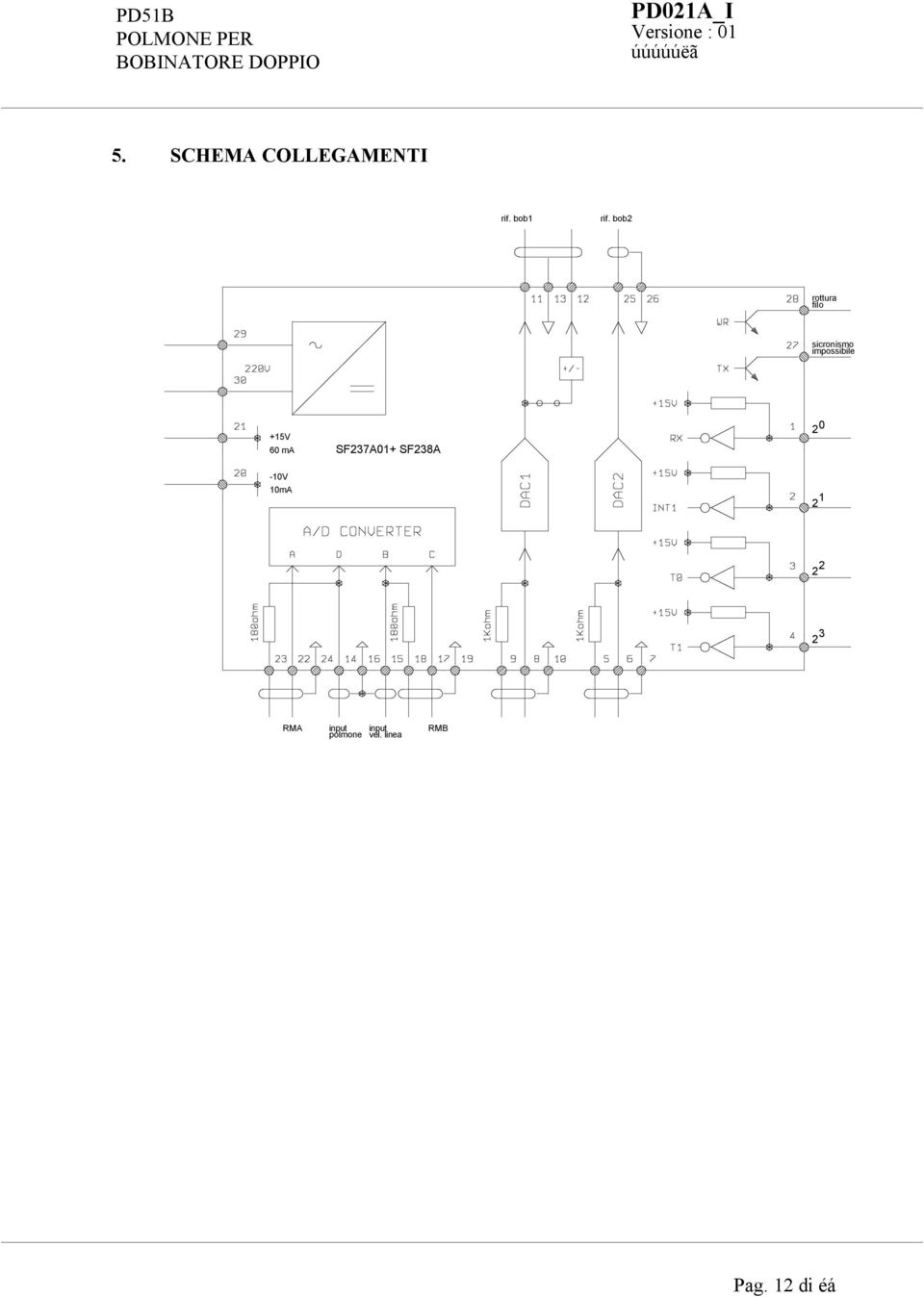 60 ma SF237A01+ SF238A 2 0-10V 10mA 2 1 2 2 2