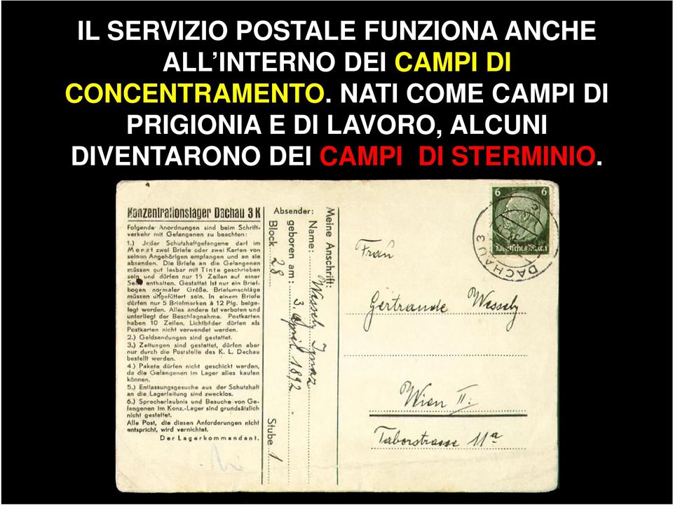 NATI COME CAMPI DI PRIGIONIA E DI