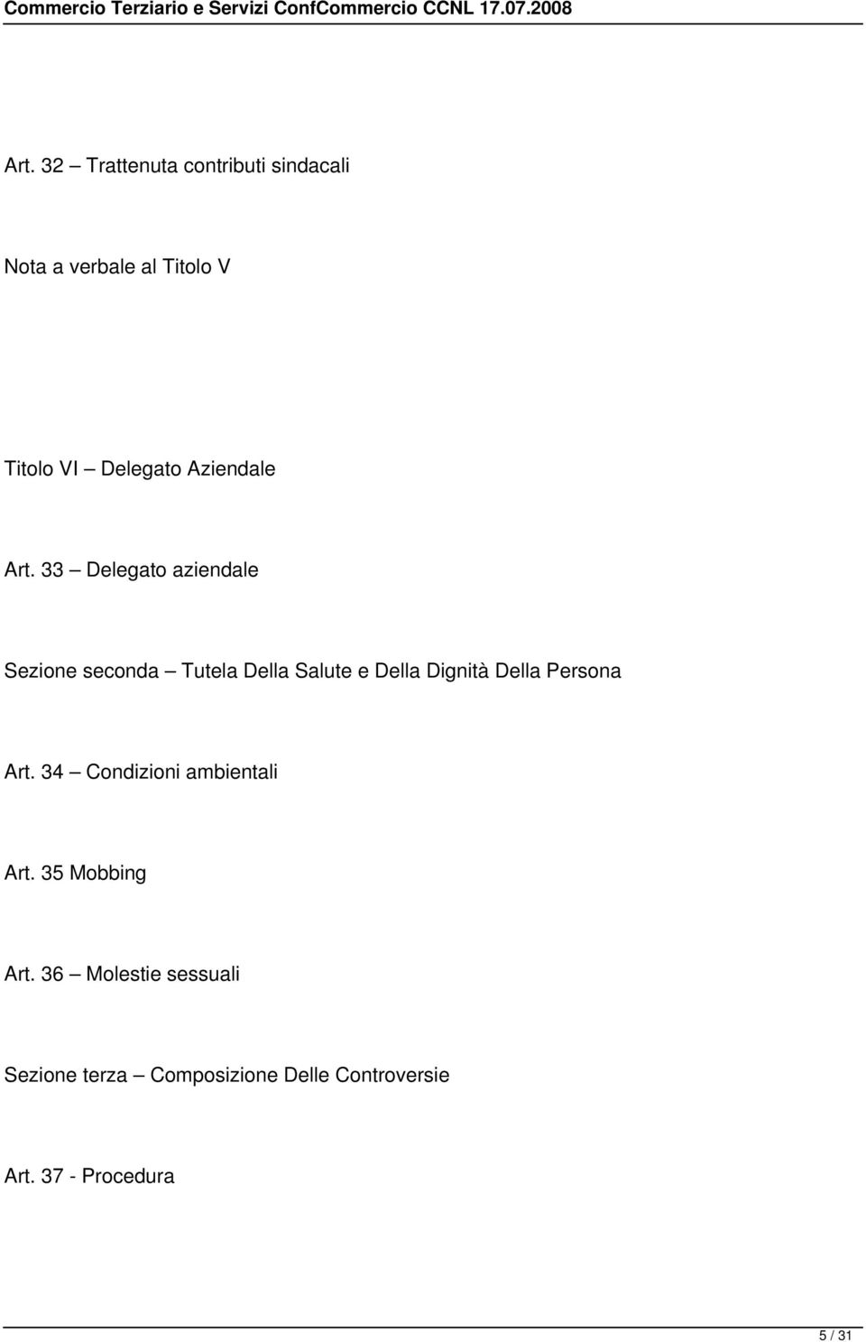 33 Delegato aziendale Sezione seconda Tutela Della Salute e Della Dignità Della