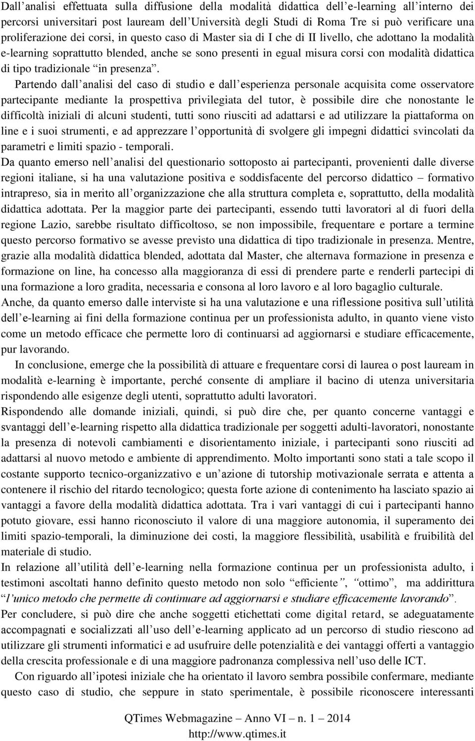 didattica di tipo tradizionale in presenza.