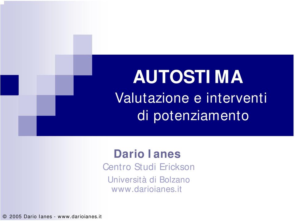 Dario Ianes Centro Studi