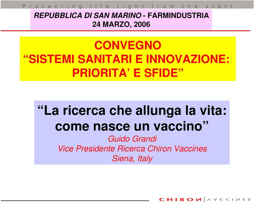 La ricerca che allunga la vita: come nasce un vaccino