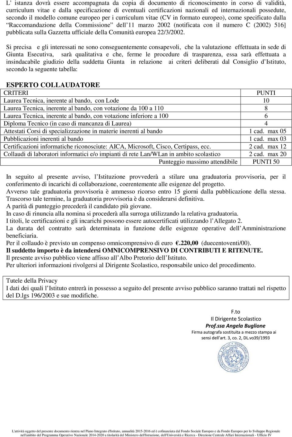 (2002) 516] pubblicata sulla Gazzetta ufficiale della Comunità europea 22/3/2002.