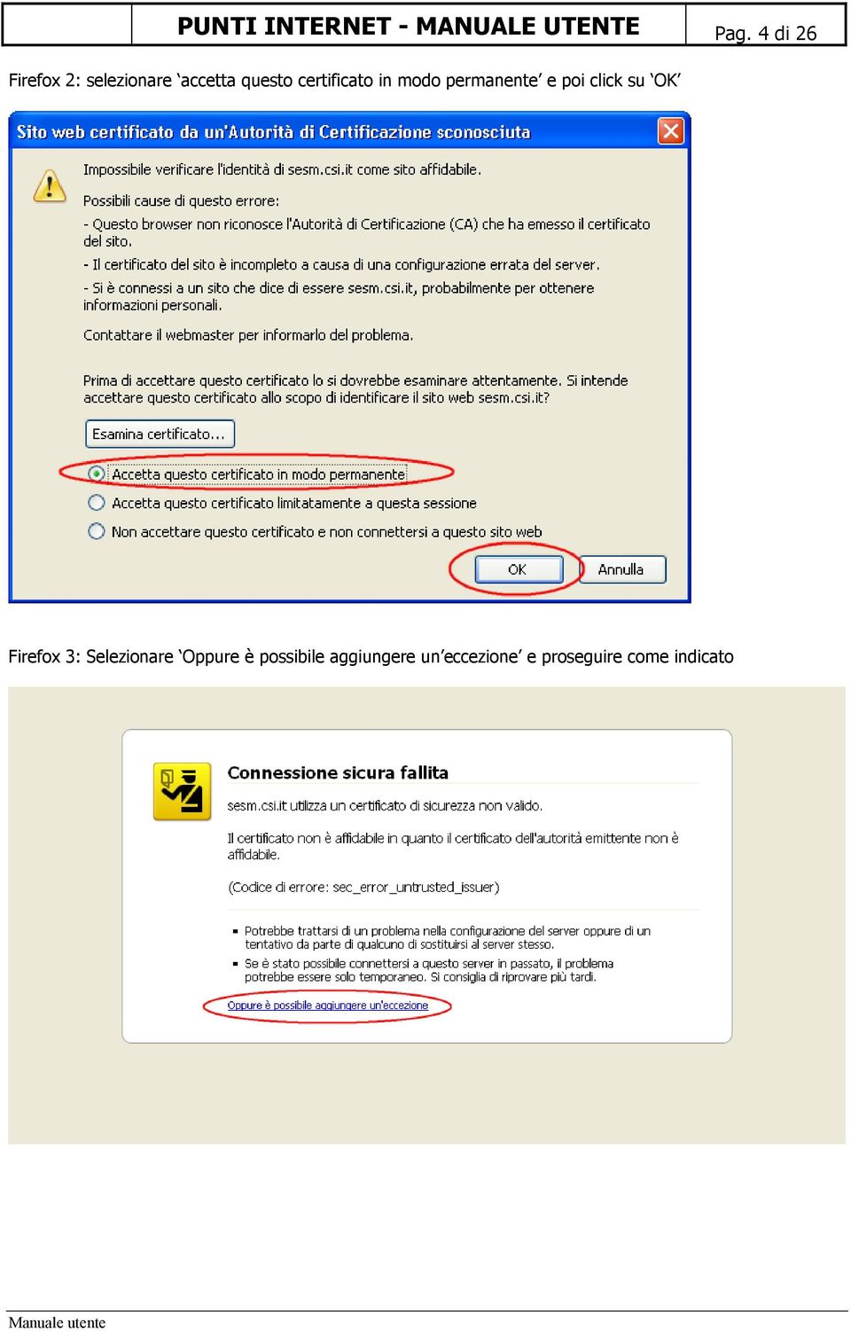 certificato in modo permanente e poi click su OK