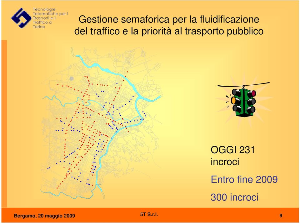 pubblico OGGI 231 incroci Entro fine 2009