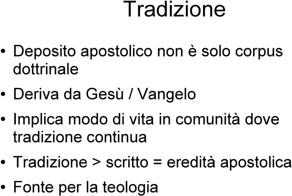 vita in comunità dove tradizione continua