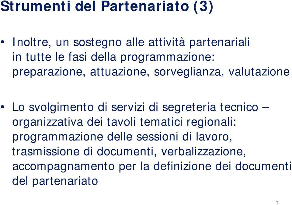 segreteria tecnico organizzativa dei tavoli tematici regionali: programmazione delle sessioni di