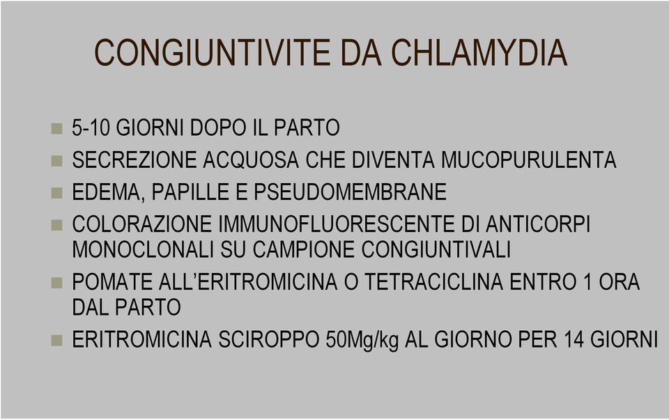 IMMUNOFLUORESCENTE DI ANTICORPI MONOCLONALI SU CAMPIONE CONGIUNTIVALI POMATE ALL