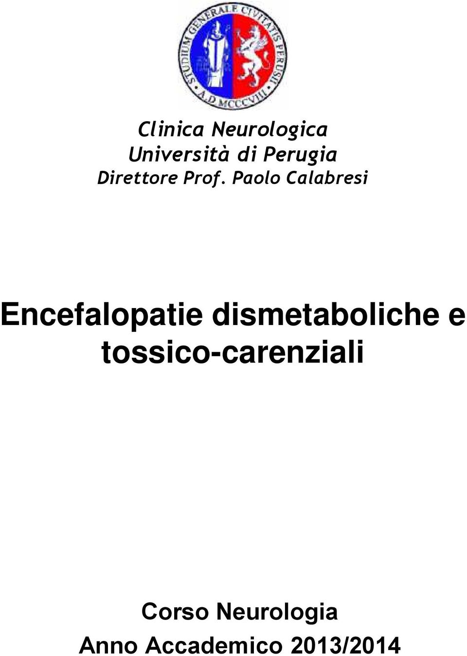 Paolo Calabresi Encefalopatie
