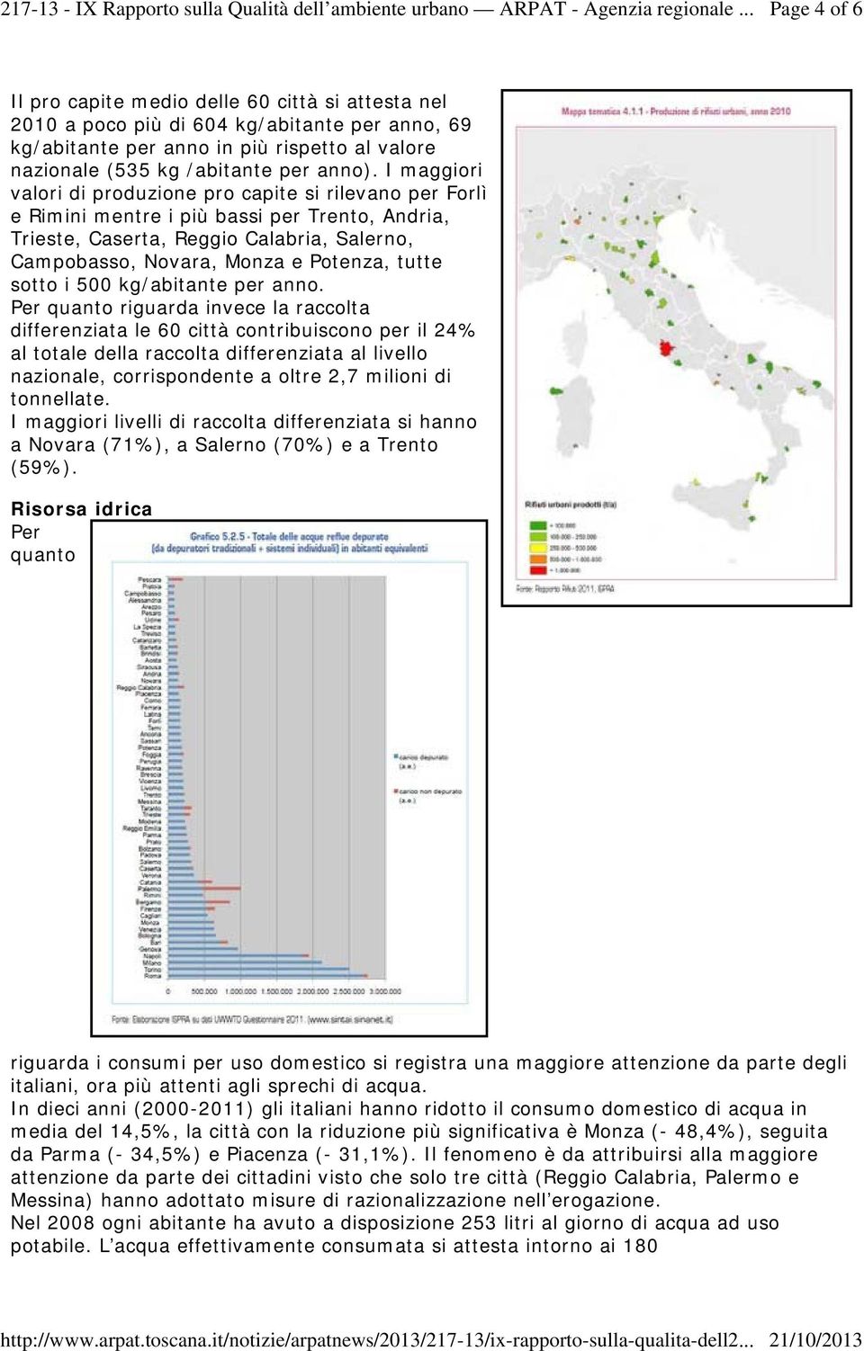 sotto i 500 kg/abitante per anno.